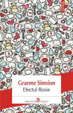 Efectul Rosie. Trilogia Rosie (Vol. II) - Paperback brosat - Graeme Simsion - Polirom