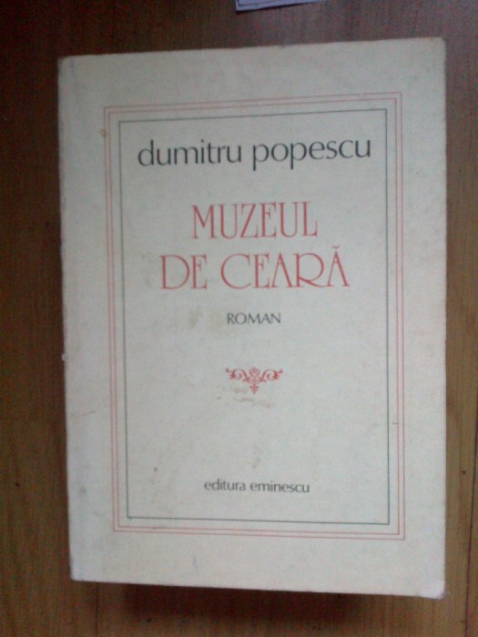 n8 MUZEUL DE CEARA-DUMITRU POPESCU