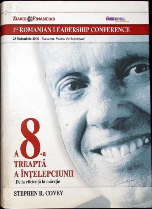 A 8-A TREAPTA A INTELEPCIUNII. DE LA EFICIENTA LA MARETIE-STEPHEN R. COVEY-262213