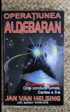 OPERATIUNEA ALDEBARAN-JAN VAN HELSING