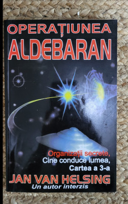 OPERATIUNEA ALDEBARAN-JAN VAN HELSING foto