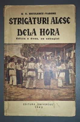 G. T. Niculescu Varone - Strigaturi alese de la hora (1943) foto