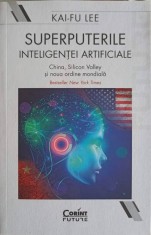 SUPERPUTERILE INTELIGENTEI ARTIFICIALE-KAI-FU LEE-321733 foto