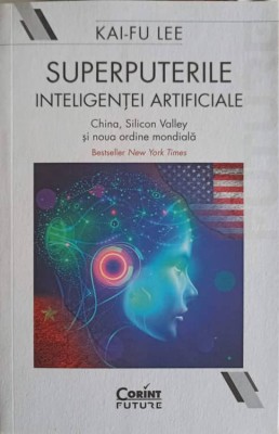 SUPERPUTERILE INTELIGENTEI ARTIFICIALE-KAI-FU LEE-246643 foto