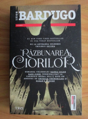 Leigh Bardugo - Razbunarea ciorilor foto