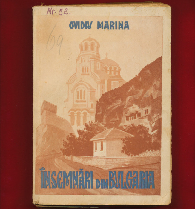 &quot;Insemnari din Bulgaria&quot; - Ovidiu Marina, 1954
