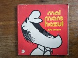 Mai mare hazul - 200 desene, caricaturi Matty, Nell Cobar,... / R7P2S