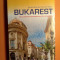 Bukarest die rumanische hauptstadt unde ihre umgebung