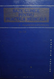 A. Paunescu-Podeanu - Baze clinice pentru practica medicala, vol. IV