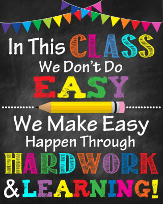 Stickere Decorative pentru Clasa - In this class we don t do easy - 60x90 cm foto