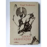 Virgil Teodorescu (dedicație pt. Adrian Păunescu/ autograf) - Legea gravitației