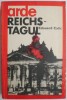 Arde Reichstagul - Edouard Calic - Carte Istorie, Stiinta