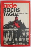Arde Reichstagul - Edouard Calic - Carte Istorie, Stiinta