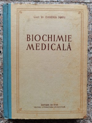 Biochimie Medicala - Eugenia Soru , A348 foto