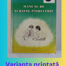 Carte printata Manual de nursing psihiatric Constantin Oancea an 2004