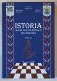 ISTORIA MARII LOJI NATIONALE DIN ROMANIA , LOJILE EXTERNE 1880 - 1916 , VOLUMUL II de CRISTIAN MOSNEANU ... ALEXANDRU RUFANDA , 2025