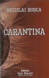 AS - NECULAI ROSCA - CARANTINA