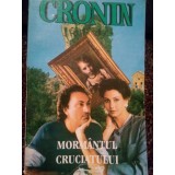 Cronin - Mormantul cruciatului (Editia: 1994)