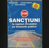 Cumpara ieftin SANCȚIUNI LA REGIMUL CIRCULAȚIEI PE DRUMURI PUBLICE, LEGISLAȚIE RUTIERĂ N. BADEA