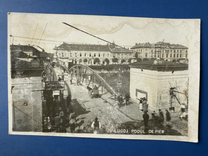 Carte Postala - Lugoj - Podul de Fier