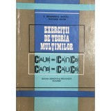 E. Georgescu-Buzau - Exercitii de teoria multimilor (Editia: 1972)