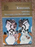 KNOSSOS UND DAS MUSEUM VON HERAKLEION - COSTIS DAVARAS