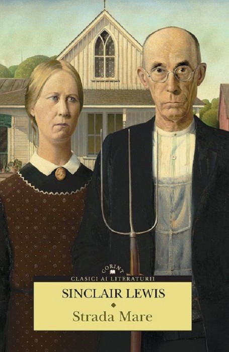 Strada Mare, Sinclair Lewis - Editura Corint