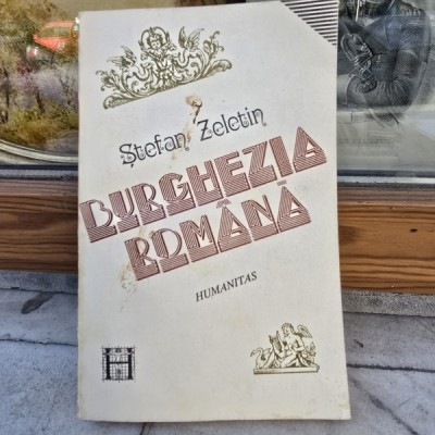 BURGHEZIA ROMANA - STEFAN ZELETIN foto