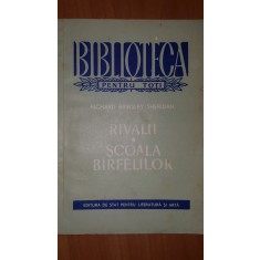 Rivalii. Scoala birfelilor- Richard Brinsley Sheridan