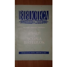 Rivalii. Scoala birfelilor- Richard Brinsley Sheridan