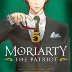 Moriarty the Patriot Vol.5 - Ryosuke Takeuchi, Sir Arthur Conan Doyle, Hikaru Miyoshi