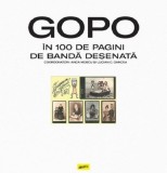 Gopo in 100 de pagini de banda desenata - Editura Grupul Art