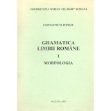Constantin Th. Popescu - Gramatica limbii romane. Volumul I - Morfologia - - 136583