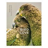 Cumpara ieftin Bird Love - Carte Non-Fictiune despre Viata Sexuala a Pasarilor si Imperechere | Limba Engleza