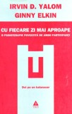 Cu fiecare zi mai aproape - Trei
