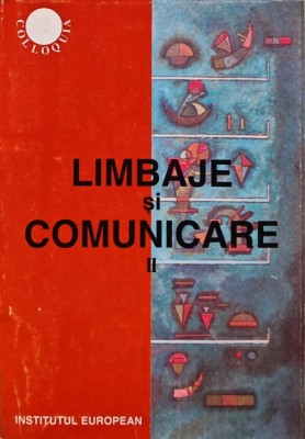 Limbaje si comunicare Vol. 2 - 1997 - Gabriela Rangu (AD257) foto