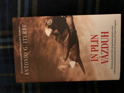 In plin vazduh, de Antonio G. Iturbe, Ed. Rao 2019, noua foto