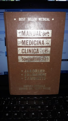 Manual de Medicina Clinica-Specialitati - J. A. B. Collier, J. M. Longmore, T. J. Hodgetts foto