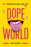 Dopeworld | Niko Vorobyov