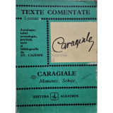 Șt. Cazimir - Caragiale - Momente. Schițe (editia 1976)