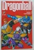 DRAGONBALL , VOLUMES 22 - 24 , 3 IN 1 , story and art by AKIRA TORIYAMA , 2020 *BENZI DESENATE