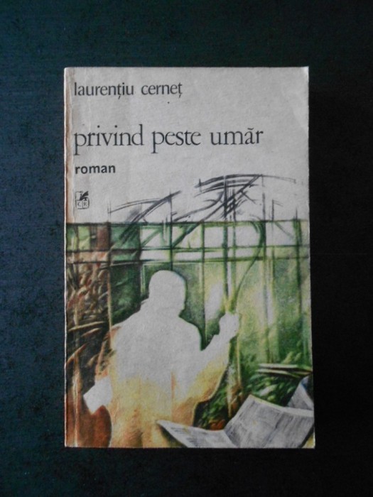 Laurentiu Cernet - Privind peste umar (1990)