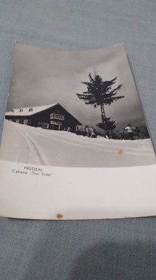 CARTE POSTALA PREDEAL -CABANA TREI BRAZI CIRCULATA foto