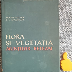 Flora si vegetatia muntilor Retezat E. I. Nyarady