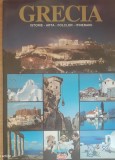 Grecia - Istorie Arta Folclor Itinerarii