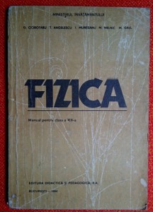 Fizica Manual Pentru Clasa A Xii A D Ciobotaru T Angelescu 1994 Clasa 12 Okazii Ro