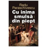Cu Inima Smulsa Din Piept