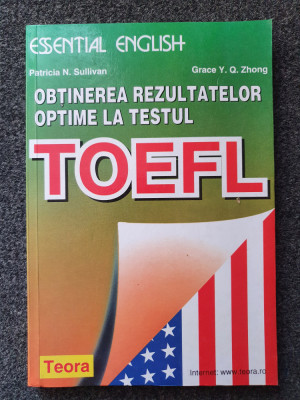 OBTINEREA REZULTATELOR OPTIME LA TESTUL TOEFL - Sullivan foto