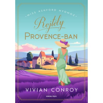 Rejt&amp;eacute;ly Provence-ban - Vivian Conroy foto