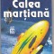 bnk ant Isaac Asimov - Calea martiana ( SF )